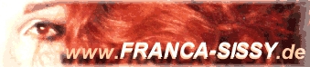 Franca Sissy's Homepage